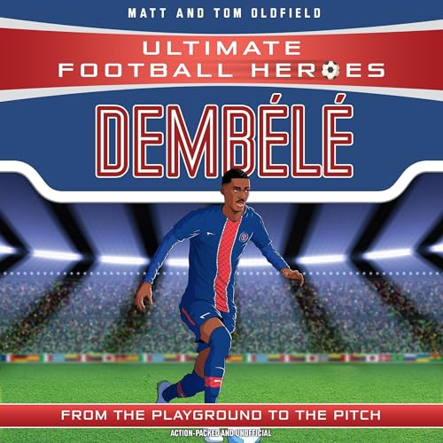 Cover of Ultimate Football Heroes: Dembélé