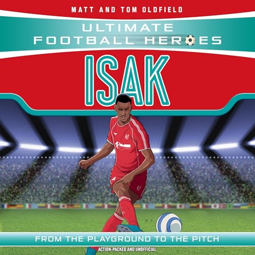 Cover of Ultimate Football Heroes: Isak (Goal Machines)