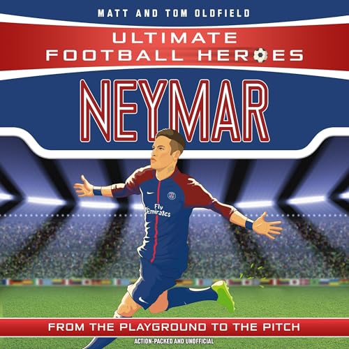 Cover of Ultimate Football Heroes: Neymar (Top Ballers 3)