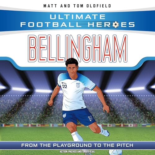 Cover of Ultimate Football Heroes: Bellingham (Midfield Generals 1)