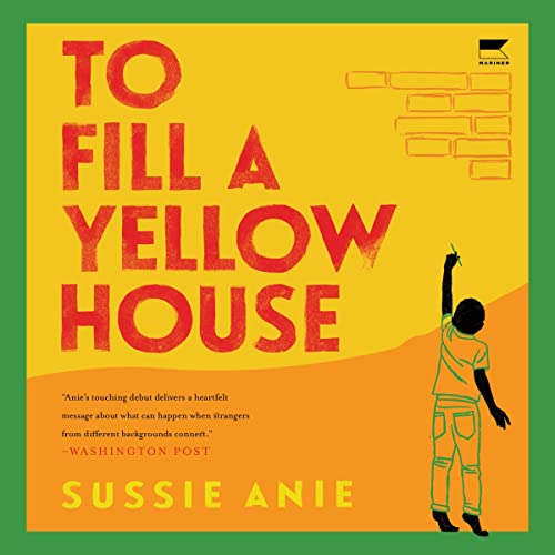 Cover of To Fill a Yellow House