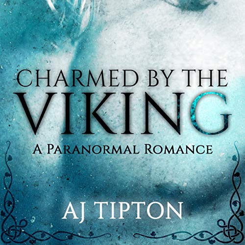 Cover of Charmed by the Viking: A Paranormal Romance