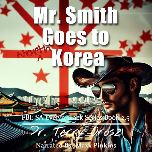 Cover of Mr. Smith Goes to North Korea