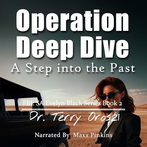 Cover of Operation Deep Dive: A Step into the Past