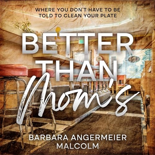 Cover of Better than Mom's