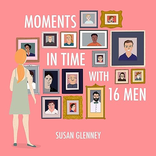Cover of Moments in Time with 16 Men