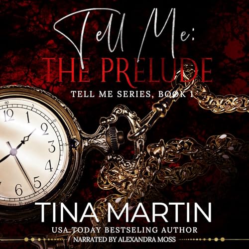 Cover of Tell Me: The Prelude