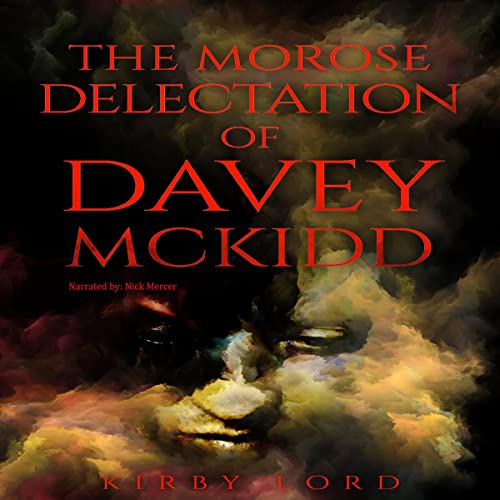 Cover of The Morose Delectation of Davey Mckidd