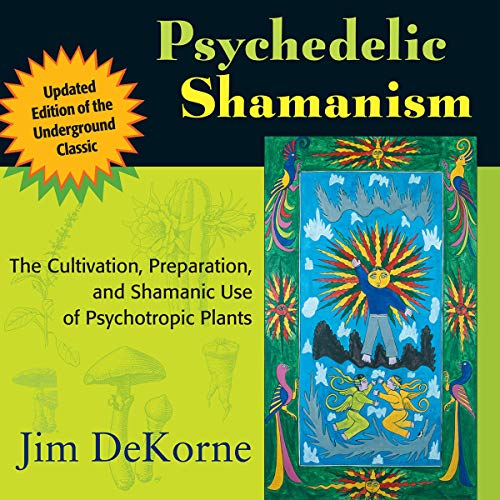 Cover of Psychedelic Shamanism, Updated Edition