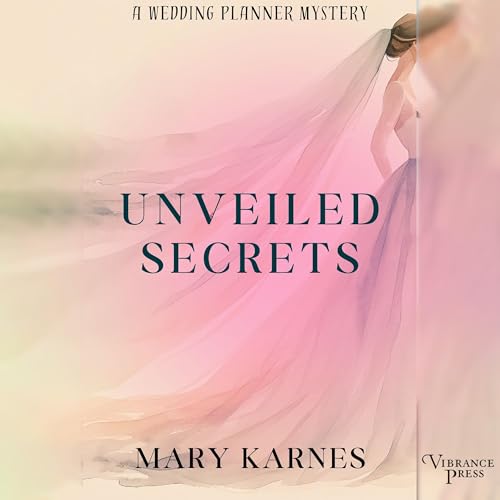 Cover of Unveiled Secrets
