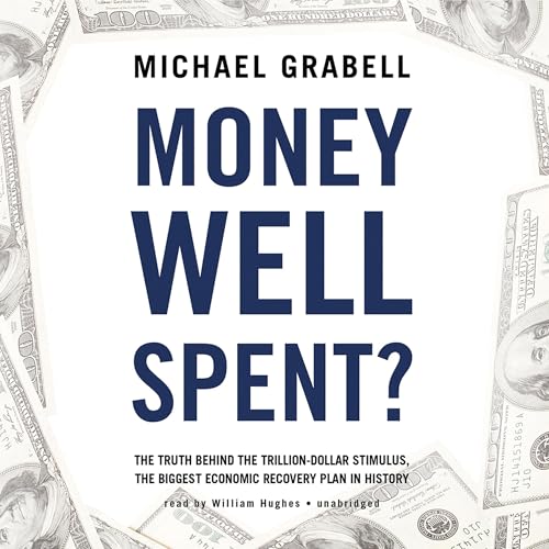 Cover of Money Well Spent?