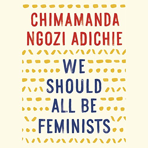 Cover of We Should All Be Feminists