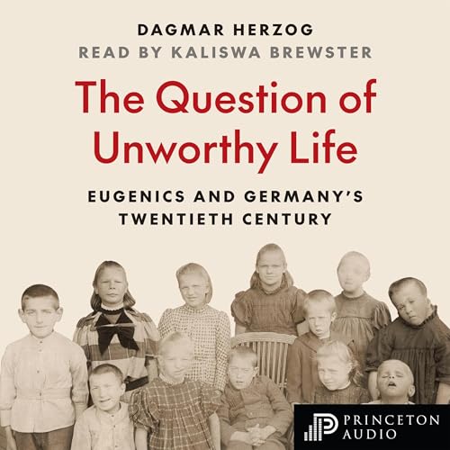 Cover of The Question of Unworthy Life