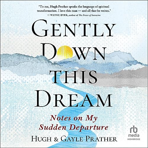 Cover of Gently Down This Dream