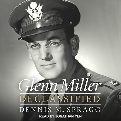 Cover of Glenn Miller Declassified