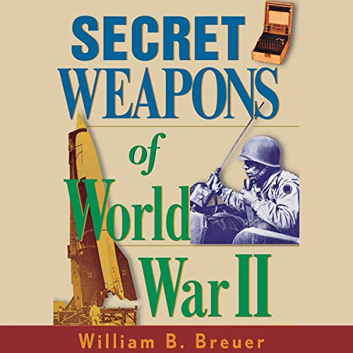 Cover of Secret Weapons of World War II