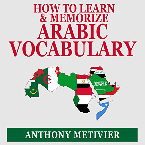 Cover of How to Learn and Memorize Arabic Vocabulary