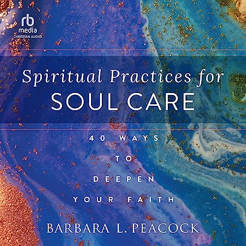 Cover of Spiritual Practices for Soul Care