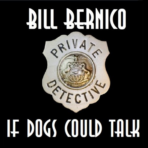 Cover of If Dogs Could Talk
