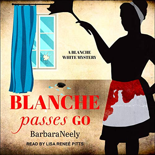 Cover of Blanche Passes Go