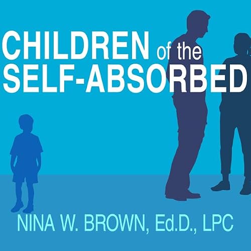 Cover of Children of the Self-Absorbed