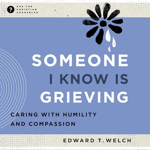 Cover of Someone I Know Is Grieving