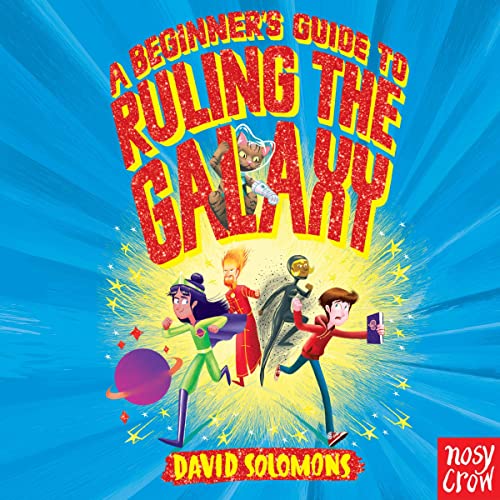 Cover of A Beginner's Guide to Ruling the Galaxy