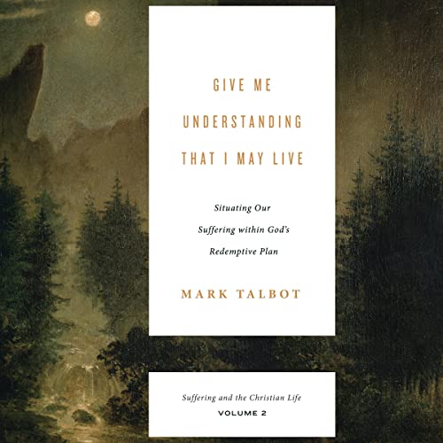 Cover of Give Me Understanding That I May Live