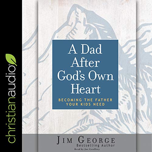 Cover of Dad After God's Own Heart