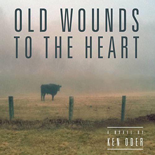 Cover of Old Wounds to the Heart