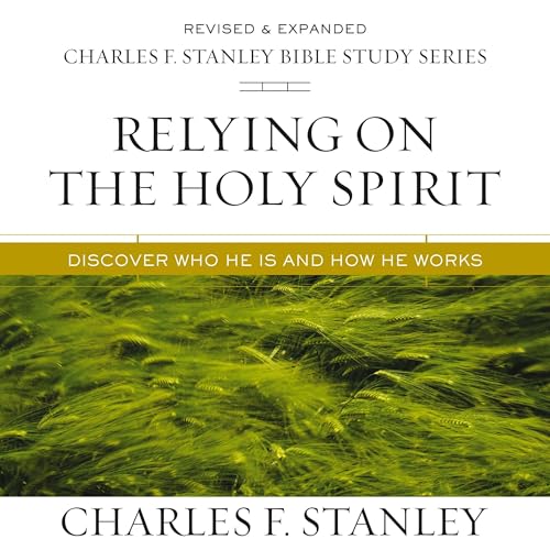 Cover of Relying on the Holy Spirit: Audio