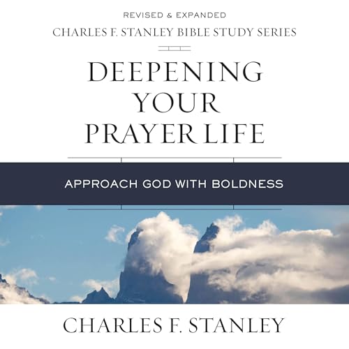 Cover of Deepening Your Prayer Life: Audio