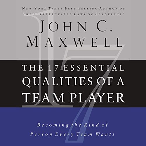 Cover of The 17 Essential Qualities of a Team Player