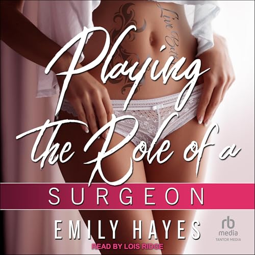 Cover of Playing the Role of Surgeon