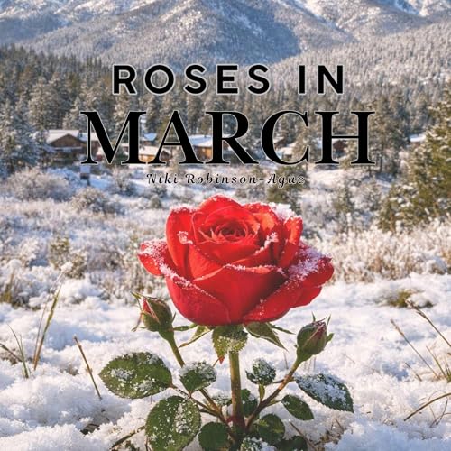 Cover of Roses in March