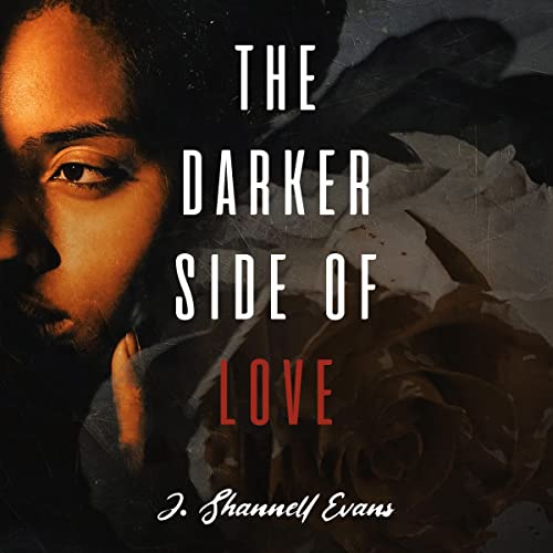 Cover of The Darker Side of Love