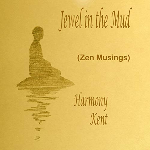 Cover of Jewel in the Mud: Zen Musings
