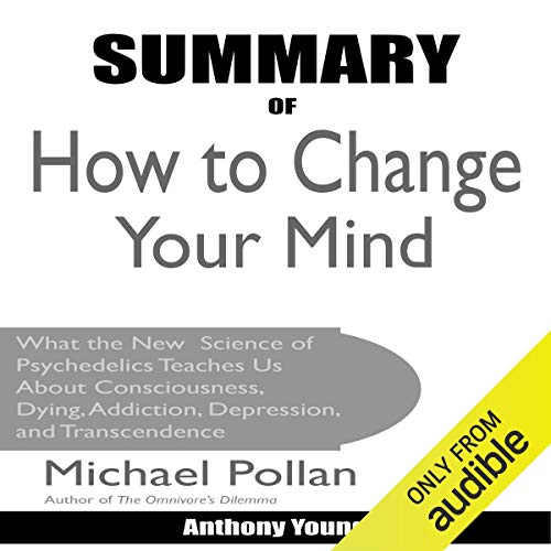 Cover of Summary of How to Change Your Mind by Michael Pollan