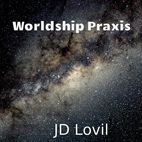 Cover of Worldship Praxis