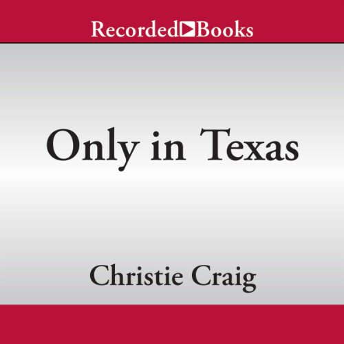 Cover of Only in Texas
