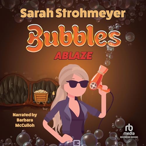 Cover of Bubbles Ablaze