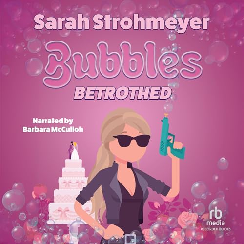 Cover of Bubbles Betrothed