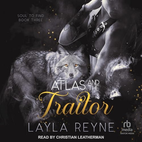 Cover of Atlas and the Traitor