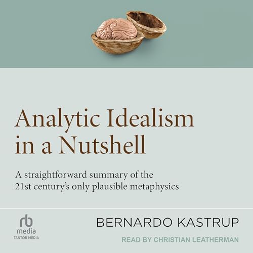 Cover of Analytic Idealism in a Nutshell