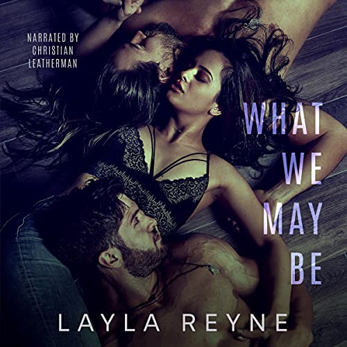 Cover of What We May Be