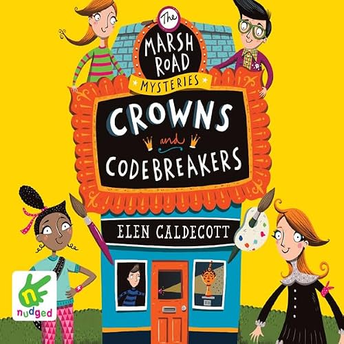 Cover of Marsh Road Mysteries: Crowns and Codebreakers