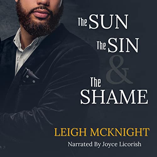 Cover of The Sun, the Sin & the Shame