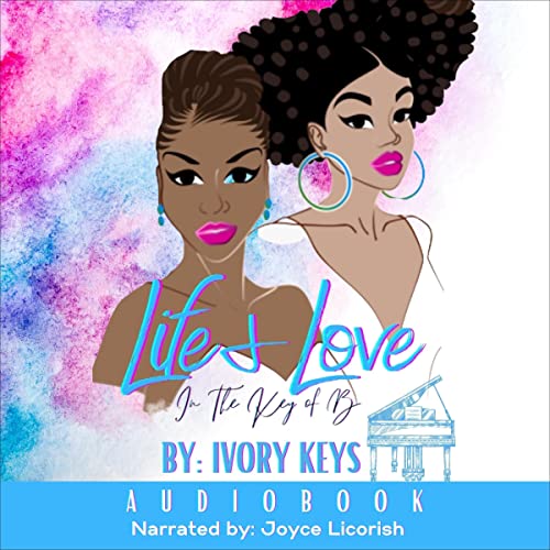 Cover of Life & Love (In the Key of B)