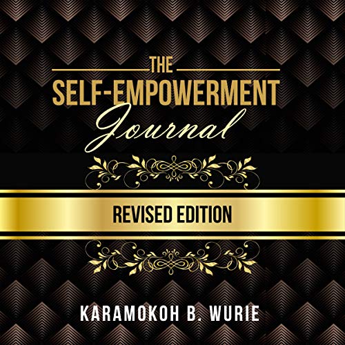 Cover of The Self-Empowerment Journal: Revised Edition