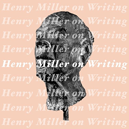 Cover of Henry Miller on Writing